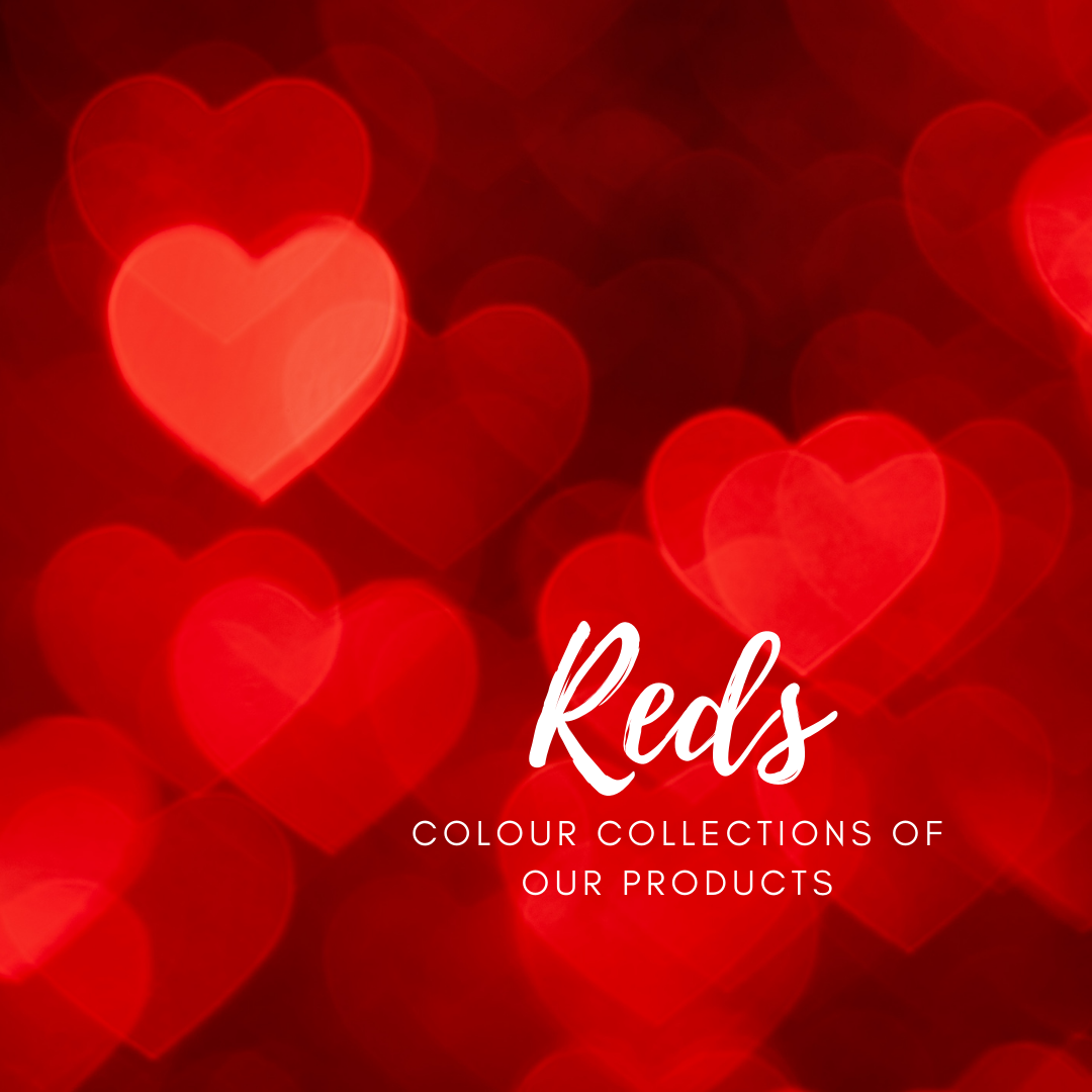 Reds- Colour collection of our products