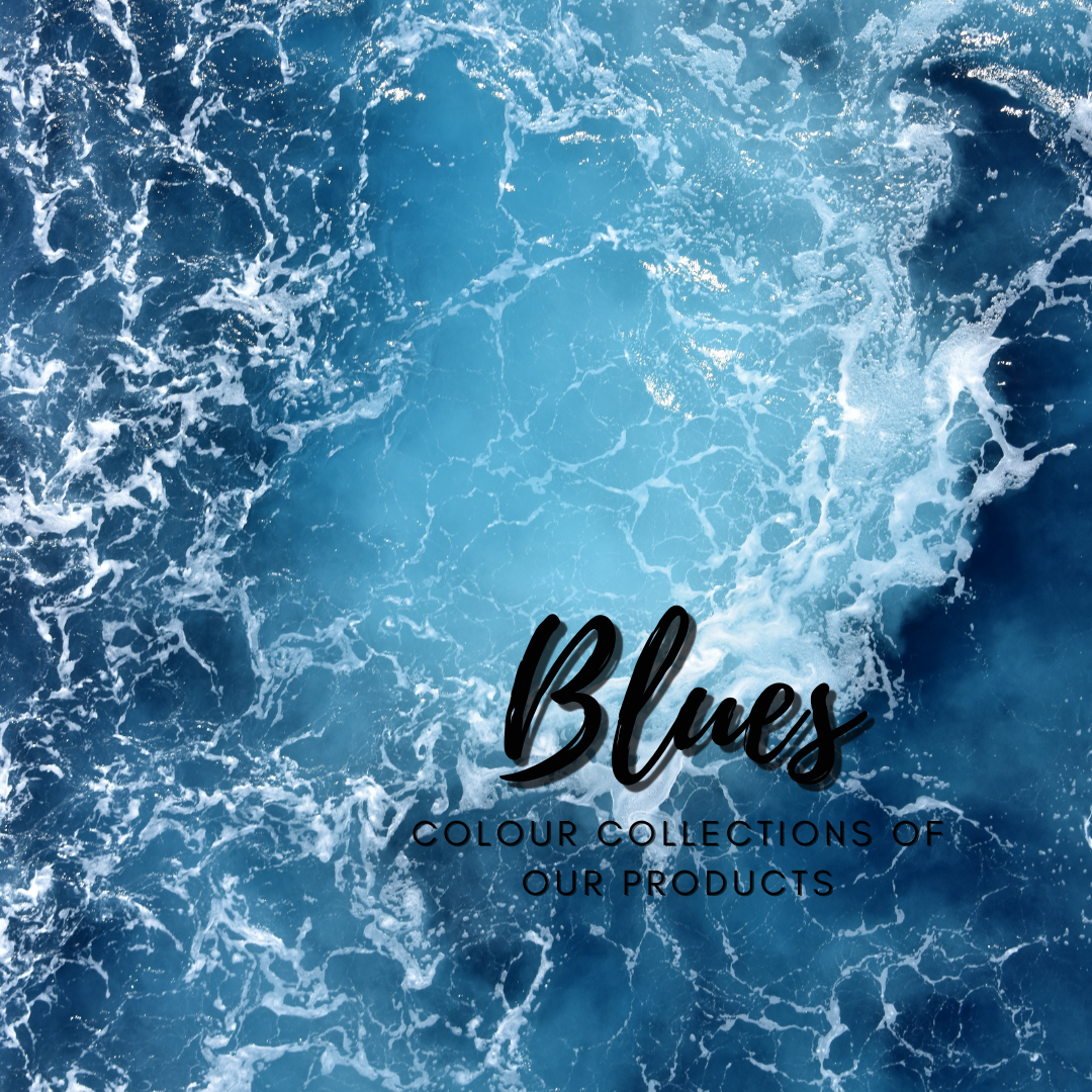 Blues- Colour collection of our products