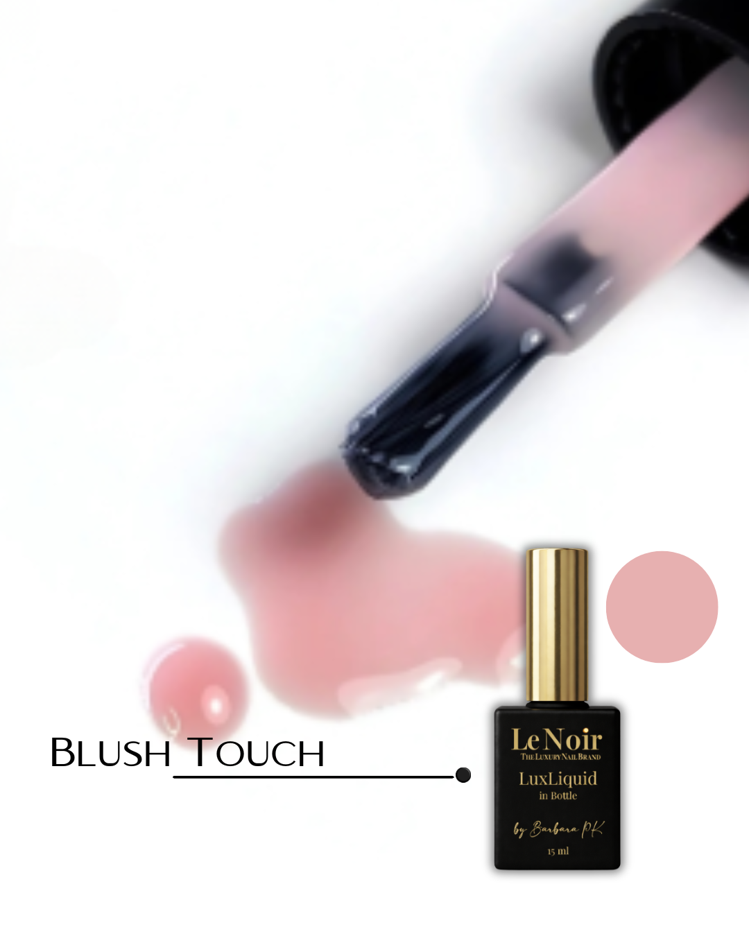 Luxliquid in Bottle by Barbara PK 15ml/ Self-Levelling Liquid Polygel